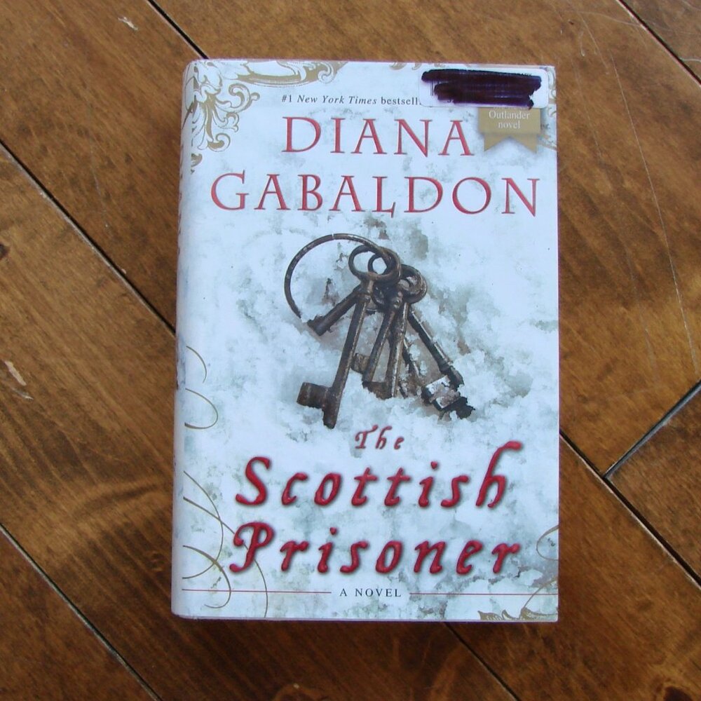 Diana Gabaldon The Scottish Prisoner Hardcover Book 2011 1st Printing Outlander